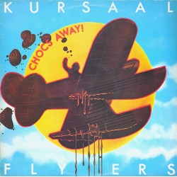 KURSAAL FLYERS ‎– Chocs...