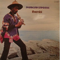 PHAROAH SANDERS - Thembi LP