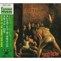 Skid Row – Slave To The...