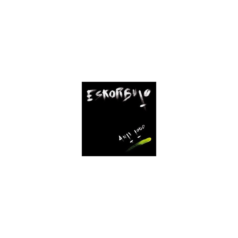 ESKORBUTO ‎– Anti Todo LP