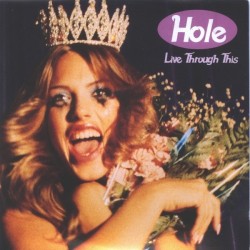 HOLE - Live Through This LP