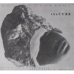 THE CURE - Songs Of A Lost...
