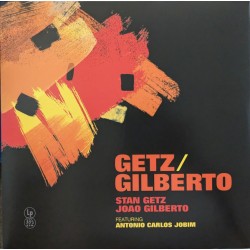 STAN GETZ AND JOAO GILBERTO...