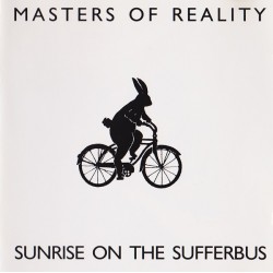 MASTERS OF REALITY -...