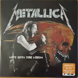 METALLICA - Shit Hits The...