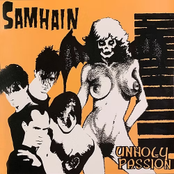 SAMHAIN - Unholy Passion...