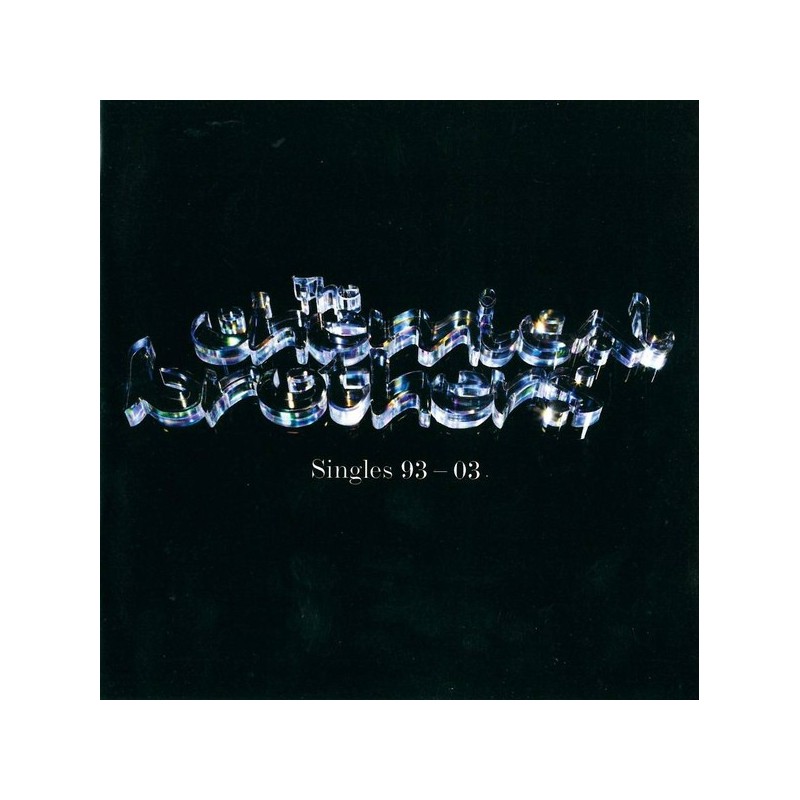 CHEMICAL BROTHERS - Singles 93-03 CD CHEMICAL BROTHERS - Singles 93-03 CD
