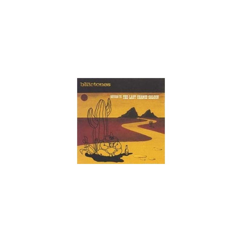 BLUETONES – Return To The Last Chance Saloon CD BLUETONES – Return To The Last Chance Saloon CD