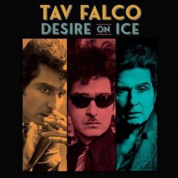 TAV FALCO - Desire On Ice LP