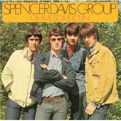 SPENCER DAVIS GROUP - Gimme...