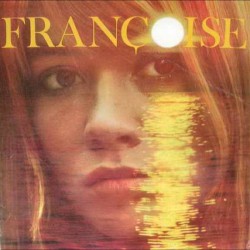 FRANÇOISE HARDY - La Maison...