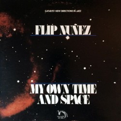 FLIP NUÑEZ - My Own Time...