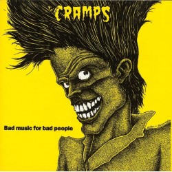 THE CRAMPS - Bad Music For...