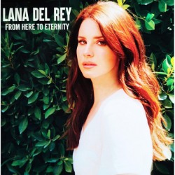 LANA DEL REY - FROM HERE TO...