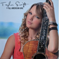 TAYLOR SWIFT - ALL AMERICAN...