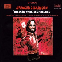 SPENCER DICKINSON - The Man...