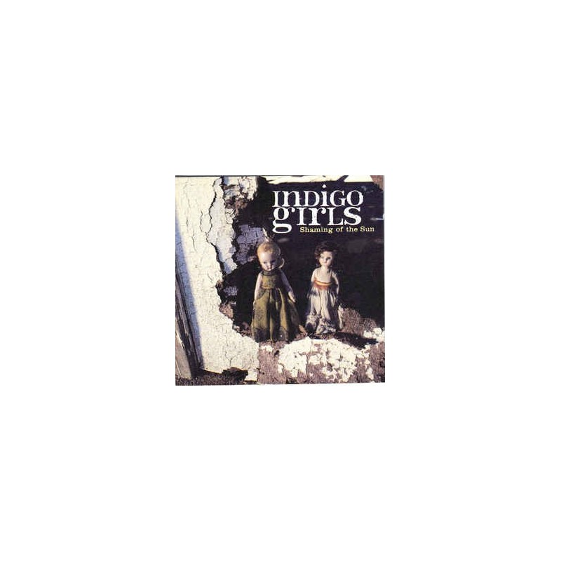 INDIGO GIRLS - Shaming Of The Sun CD INDIGO GIRLS - Shaming Of The Sun CD