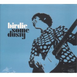BIRDIE - Some Dusty CD