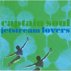 CAPTAIN SOUL - Jetstream...