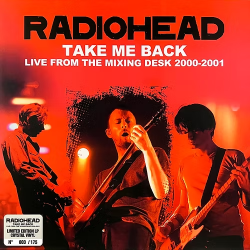 RADIOHEAD - TAKE ME BACK LP...