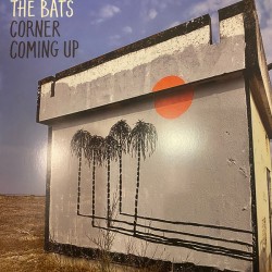 THE BATS - Corner Coming Up LP