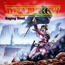 DEATHROW - Raging Steel LP
