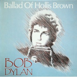 BOB DYLAN - Ballad Of...