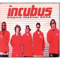 INCUBUS - Bizarre Festival...