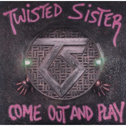 TWISTED SISTER ‎– Come Out...
