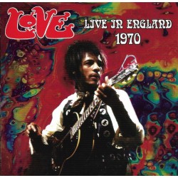 LOVE - Live In England 1970 LP
