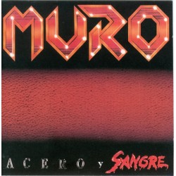 MURO - Acero Y Sangre LP...