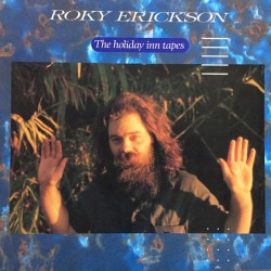 ROKY ERICKSON - The Holiday...
