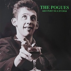 THE POGUES - Any Port In A...