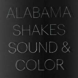 ALABAMA SHAKES - Sound &...