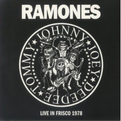 RAMONES - Live In Frisco...