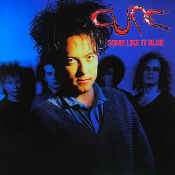 THE CURE - Some Like It...