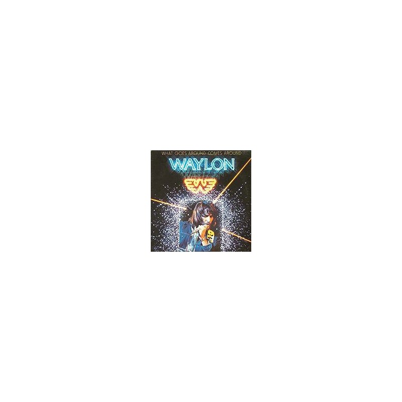 WAYLON JENNINGS - What Goes Around Comes Around LP WAYLON JENNINGS - What Goes Around Comes Around LP