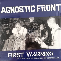 AGNOSTIC FRONT - First...
