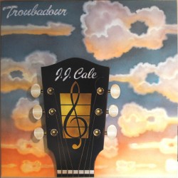 J.J. CALE - Troubadour LP