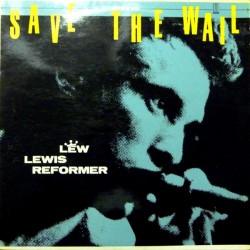 LEW LEWIS REFORMER - Save...