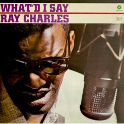 RAY CHARLES - What'd I Say LP
