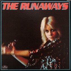 THE RUNAWAYS - The Runaways LP