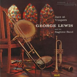 GEORGE LEWIS AND HIS...
