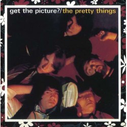 THE PRETTY THINGS - Get The...