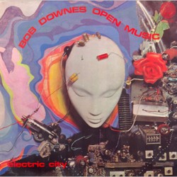 BOB DOWNES OPEN MUSIC -...