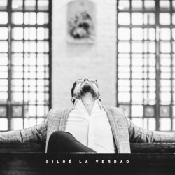 SILOÉ - La Verdad CD