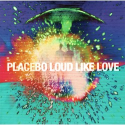 PLACEBO - Loud Like Love LP