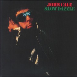 JOHN CALE - Slow Dazzle LP