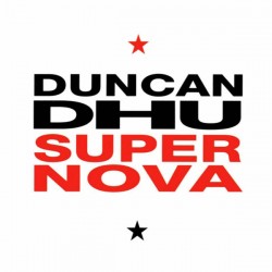 DUNCAN DHU ‎– Super Nova LP