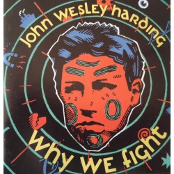 JOHN WESLEY HARDING - Why...